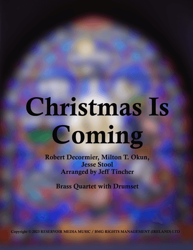 Christmas Is Coming ('round) (arr. Jeff Tincher)