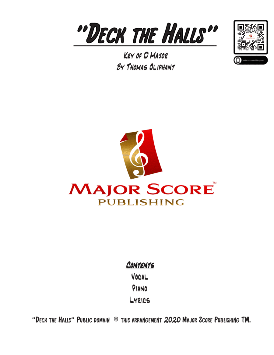 Deck the Halls - VOCAL & PIANO - D Major (arr. MAJOR SCORE PUBLISHING TM.)