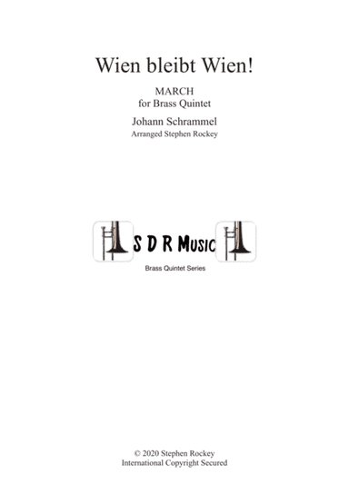 Wien Bleibt Wien! March for Brass Quintet (arr. Stephen Rockey)