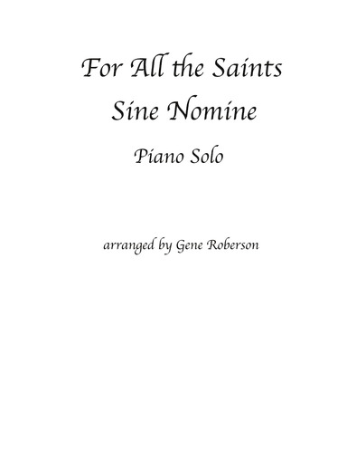For All the Saints  Advanced Piano Solo (arr. Gene Roberson)
