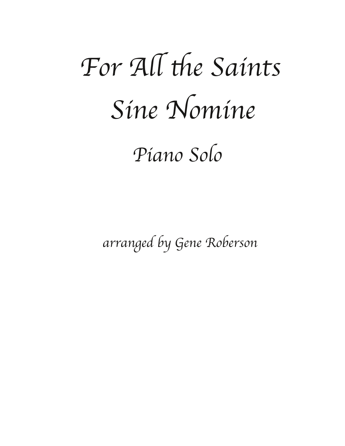 For All the Saints  Advanced Piano Solo (arr. Gene Roberson)