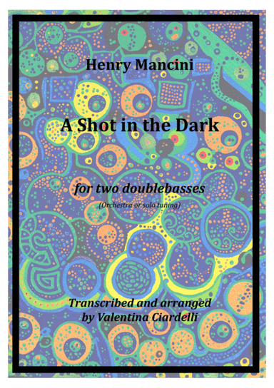 A Shot In The Dark (arr. Valentina Ciardelli)