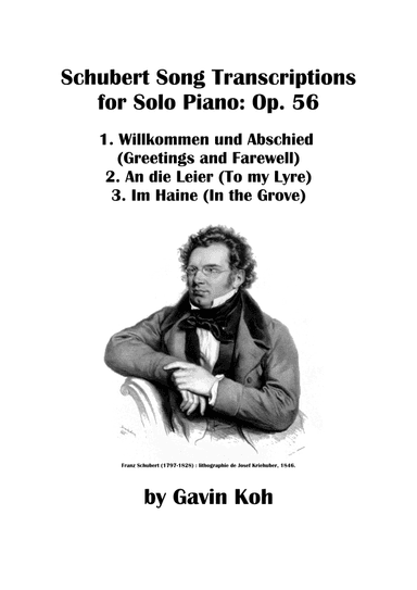 Schubert Song Transcriptions for Solo Piano: Op. 56 (arr. Gavin Koh)