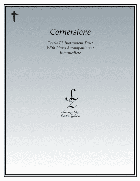 Cornerstone (arr. Sandra Zylstra)