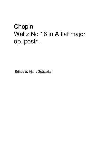 Chopin- Waltz No 16 in A flat major op. posth. (arr. Harry Sebastian)
