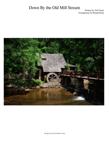 Down by the Old Mill Streem (arr. Ronald J. Karle)