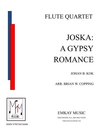 JOSKA: A GYPSY ROMANCE - FLUTE QUARTET (arr. BRIAN W. COPPING)