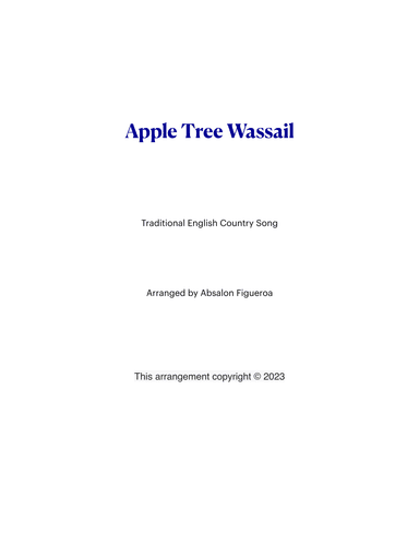 Apple Tree Wassail (arr. Absalon Figueroa)