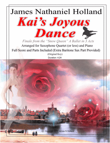 Kai's Joyous Dance: From the The Snow Queen Ballet, Arranged for Saxophone Quartet (or Less) and Pia