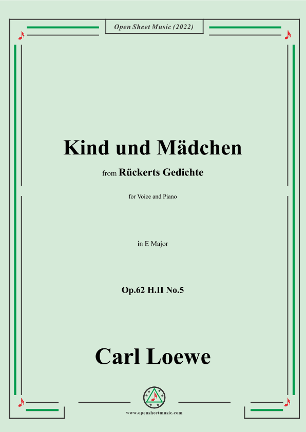 Loewe-Kind und Mädchen,Op.62 H.II No.5,in E Major (arr. OSM Press)