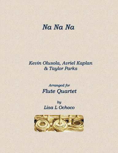 Na Na Na (arr. Lisa L Ochoco)