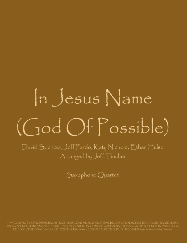 In Jesus Name (god Of Possible) (arr. Jeff Tincher)