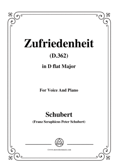 Schubert-Zufriedenheit(Contentment),D.362,in D flat Major,for Voice&Piano (arr. MSM)