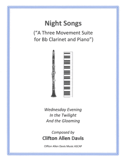Night Songs (A Three Movement Suite for Bb Clarinet and Piano)