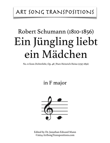 SCHUMANN: Ein Jüngling liebt ein Mädchen, Op. 48 no. 11 (transposed to F major) (arr. ArtSongTranspositions.com)