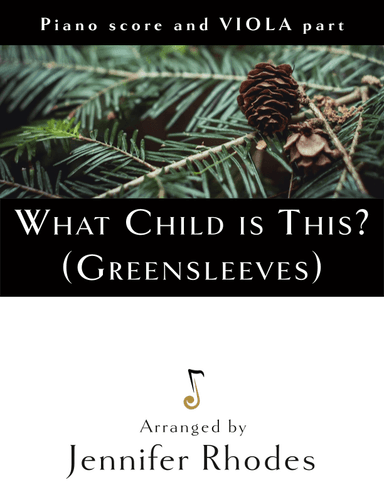 What Child is This? (Greensleeves) for viola and piano (arr. Jennifer Rhodes)