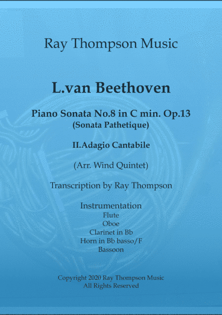 Beethoven: Piano Sonata No.8 in C Minor Op.13 "Sonata Pathetique" Mvt.II Adagio- wind quintet (arr. Ray Thompson)