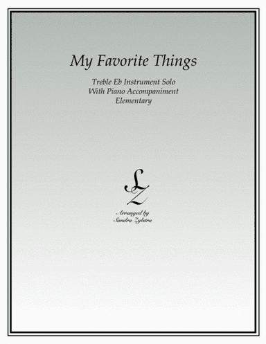 My Favorite Things (arr. Sandra Zylstra)