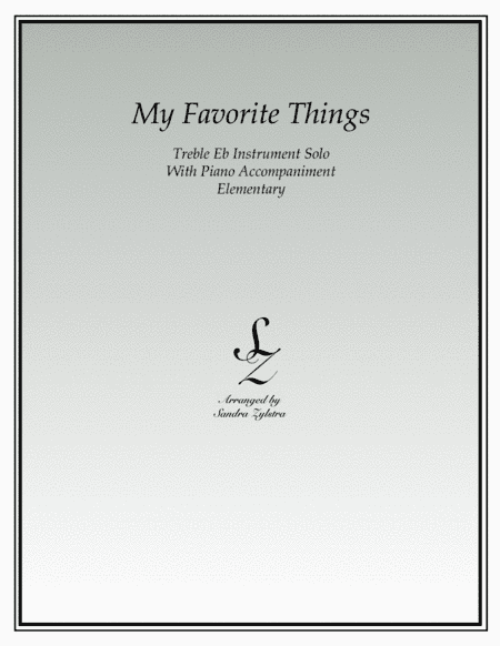 My Favorite Things (arr. Sandra Zylstra)
