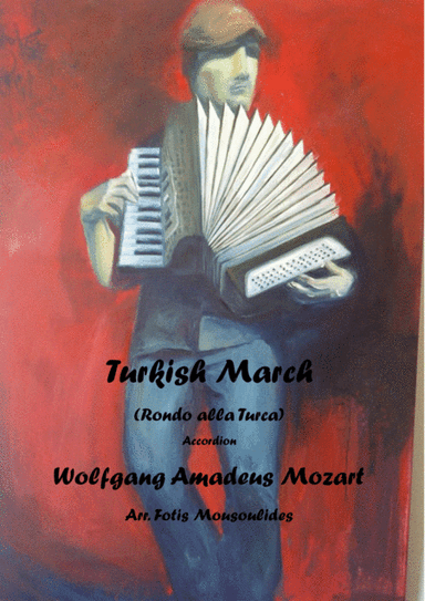 Turkish March (Rondo alla Turca) for solo Accordion (arr. Fotis Mousoulides)
