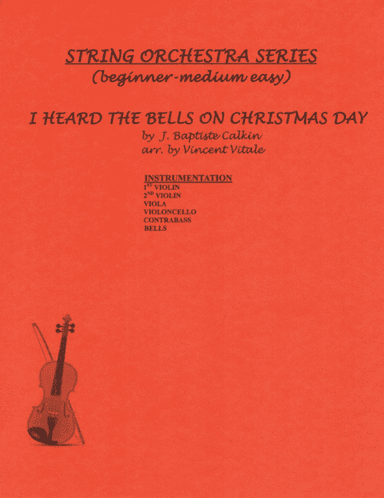 I HEARD THE BELLS ON CHRISTMAS DAY (arr. Vincent Vitale)