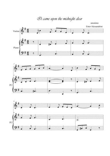 It came upon the midnight clear. Violin and piano (arr. Ester Alessandrini)