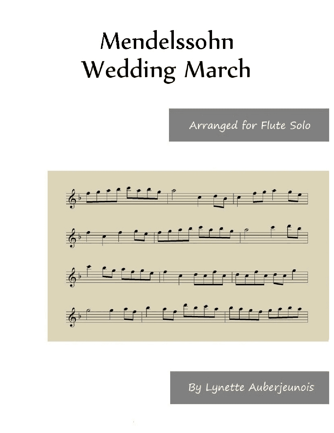Wedding March - Flute Solo (arr. Lynette Auberjeunois)