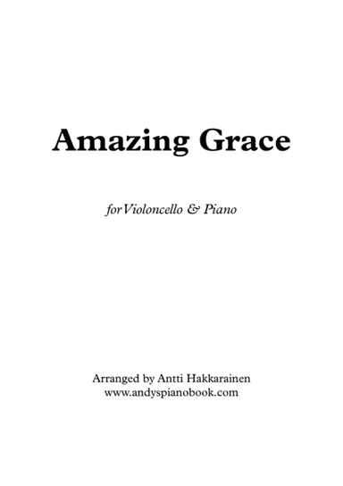 Amazing Grace - Cello & Piano (arr. Antti Hakkarainen)
