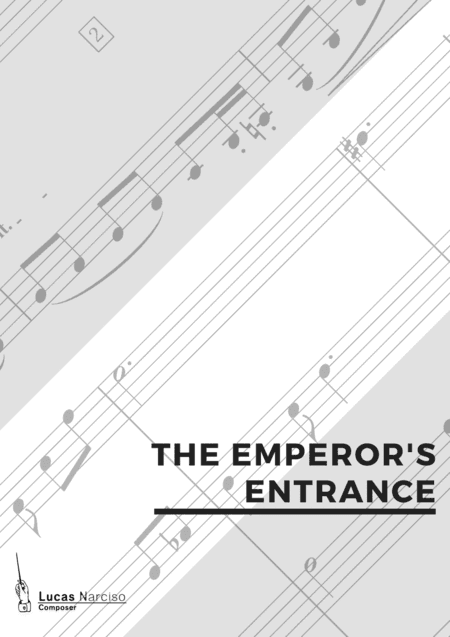 The Emperor's Entrance, Op.6