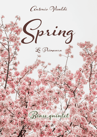 Spring (La Primavera) (arr. Josef Žajdlík)