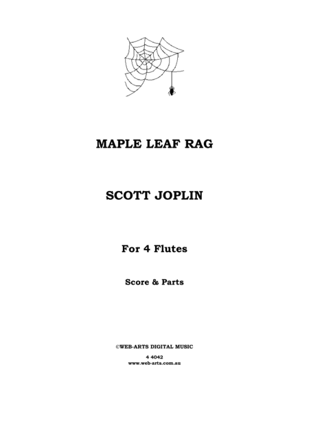 MAPLE LEAF RAG for 4 flutes - SCOTT JOPLIN (arr. WEB-ARTS Digital Music)