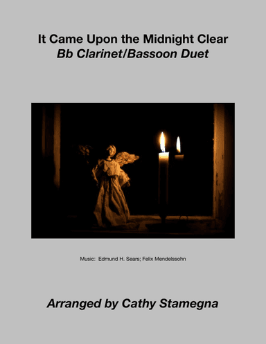 It Came Upon the Midnight Clear (Bb Clarinet/Bassoon Duet) (arr. Cathy Stamegna)