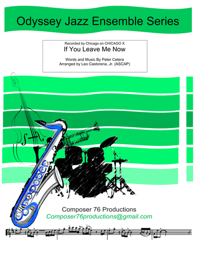 If You Leave Me Now (arr. Leo Castorena, Jr. (ASCAP))