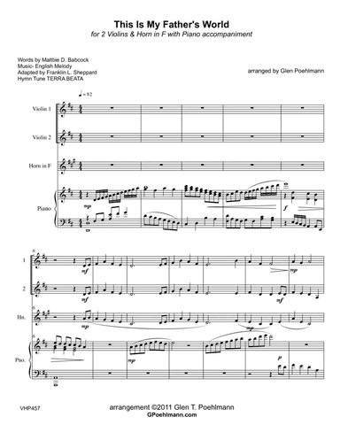 THIS IS MY FATHER'S WORLD - 2 VIOLINS & HORN with Piano Accompaniment (arr. Glen Poehlmann)