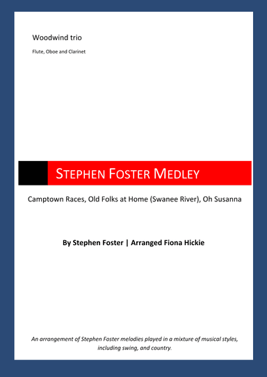 Stephen Foster Medley (arr. Fiona Alice Hickie)