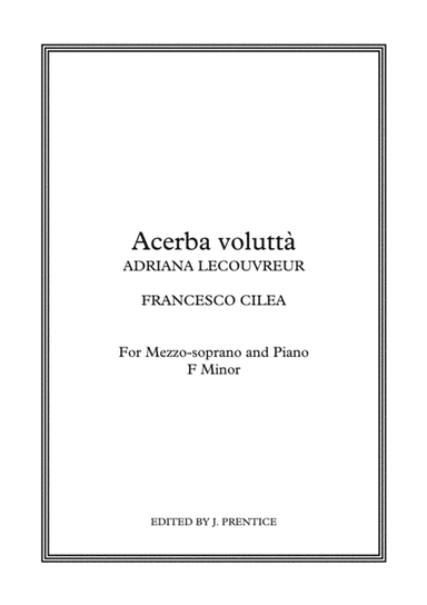 Acerba voluttà - Adriana Lecouvreur (F Minor) (arr. Jonathan Prentice)