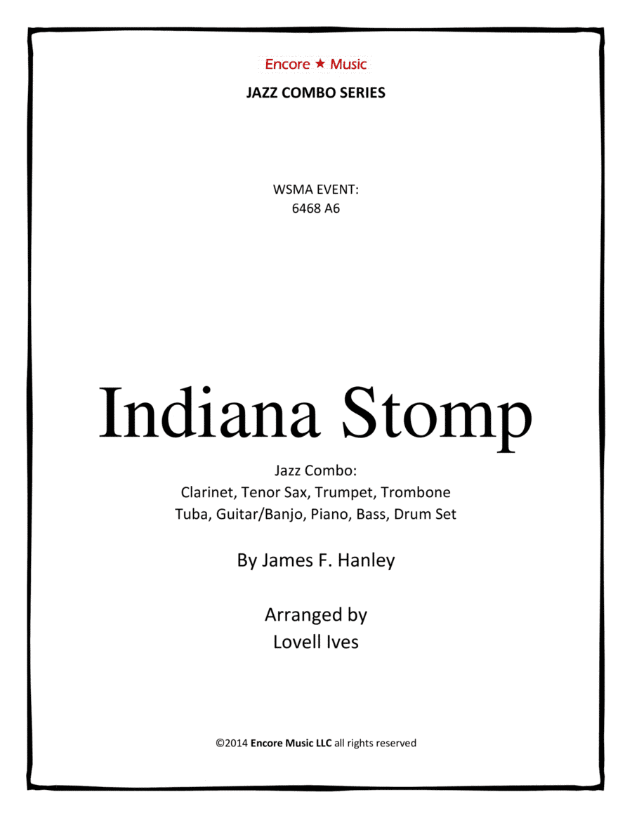 Indiana Stomp for Dixieland Combo by James F. Hanley (arr. Lovell Ives)