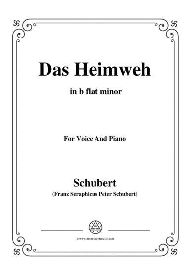 Schubert-Das Heimweh,Op.79 No.1,in b flat minor,for voice and piano (arr. MSM)