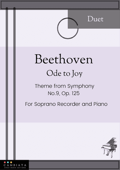 Ode to Joy - For Soprano Recorder and Piano accompaniment (Easy) (arr. Levy Nunes)