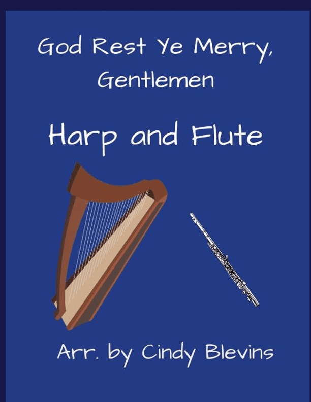 God Rest Ye Merry, Gentlemen, for Harp and Flute (arr. Cindy Blevins)