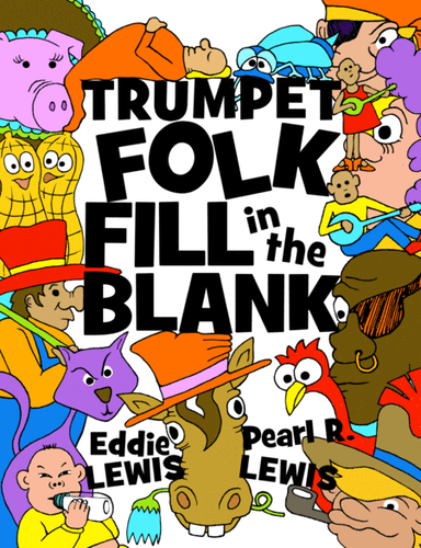 Trumpet Folk Fill in the Blank (arr. Eddie Lewis)