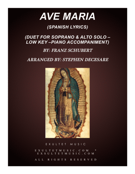 Ave Maria (Spanish Lyrics - Duet for Soprano & Alto Solo - Low Key - Piano) (arr. Stephen DeCesare)