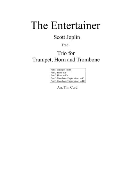 The Entertainer. Trio for Trumpet, Horn and Trombone (arr. Tim Curd)