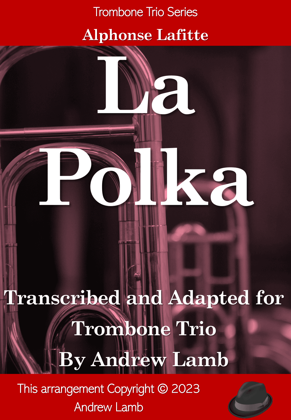 Alphonse Lafitte | La Polka | for Trombone Trio (arr. Andrew Lamb)