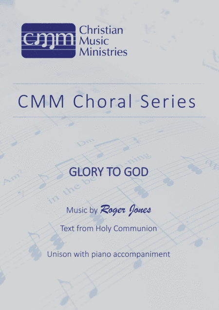 Glory to God (The Gloria)