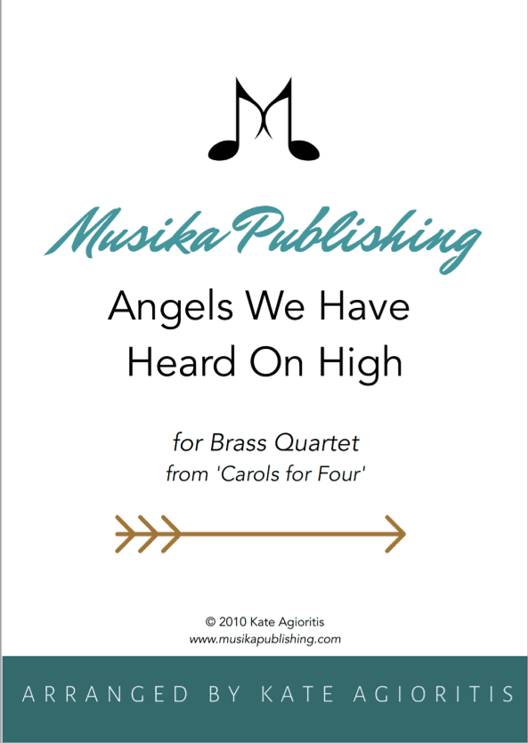 Angels We Have Heard on High - Brass Quartet (arr. Kate Agioritis)