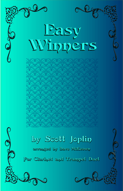The Easy Winners, Duet for Clarinet and Trumpet (arr. David McKeown)