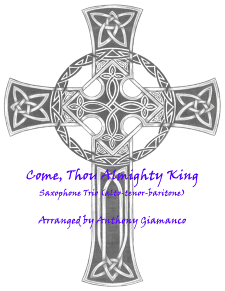 Come, Thou Almighty King (saxophone trio) (arr. Anthony Giamanco)