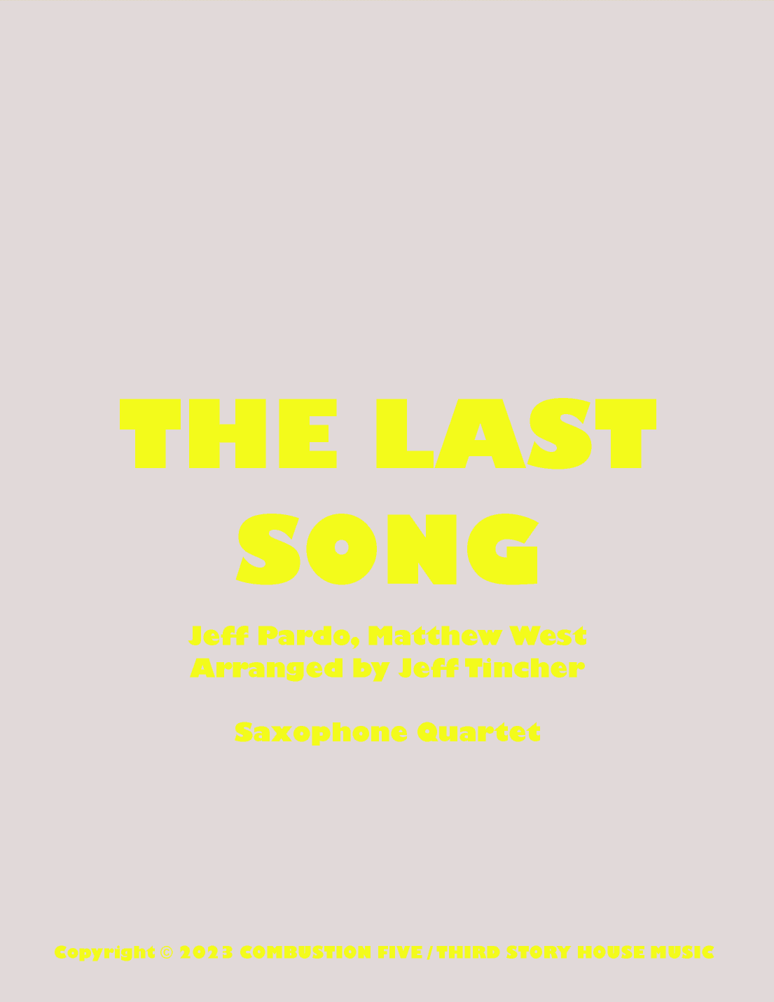 The Last Song (arr. Jeff Tincher)
