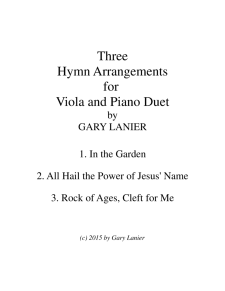 THREE HYMN ARRANGEMENTS for VIOLA and PIANO (Duet – Viola/Piano with Viola Part) (arr. Gary Lanier)